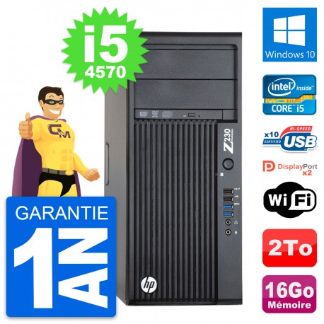 PC Tour HP Z230 Intel Core i5-4570 RAM 16Go Disque Dur 2To Windows 10 Wifi