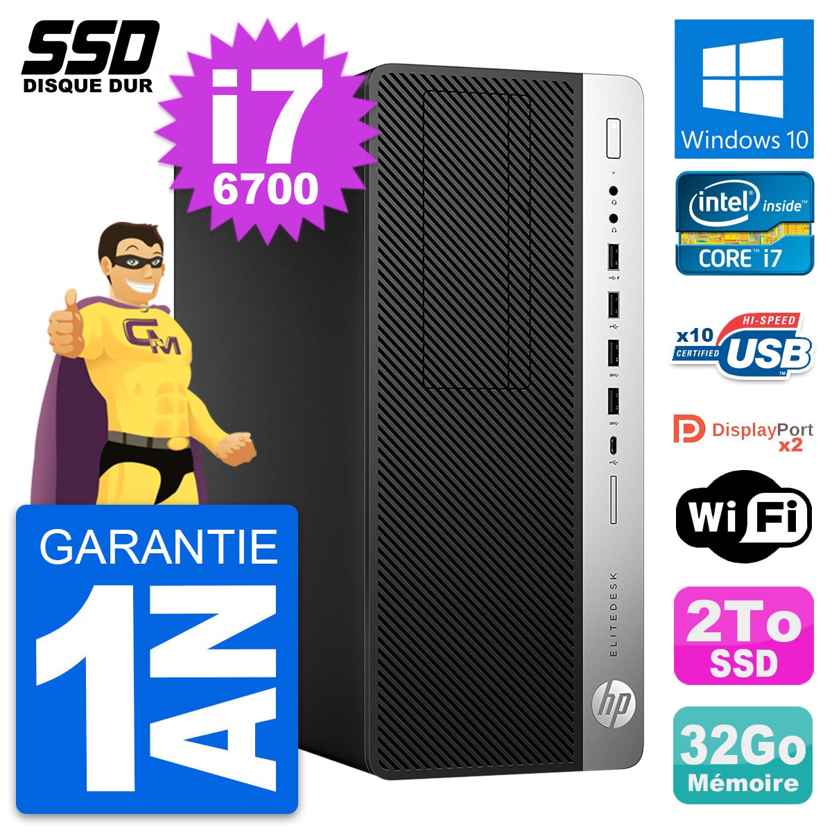 PC Tour HP EliteDesk 800 G3 Intel Core i7-6700 RAM 32Go SSD