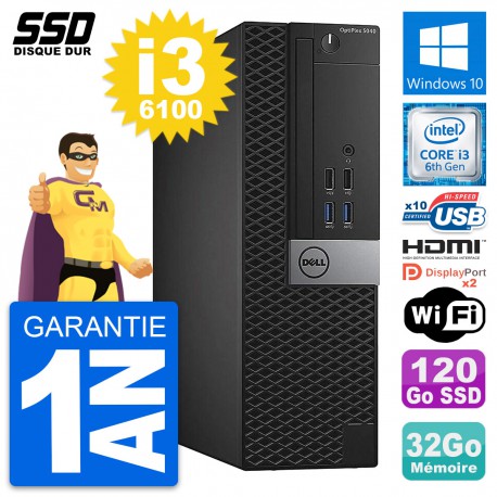 PC Dell OptiPlex 5040 SFF Intel i3-6100 RAM 32Go SSD 120Go HDMI Windows 10 Wifi