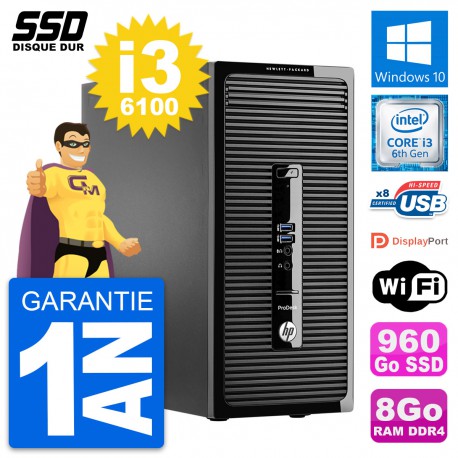 PC Tour HP ProDesk 400 G3 MT Intel i3-6100 RAM 8Go SSD 960Go Windows 10 Wifi