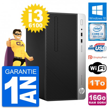 PC Tour HP ProDesk 400 G4 MT Intel i3-6100 RAM 16Go Disque 1To Windows 10 Wifi