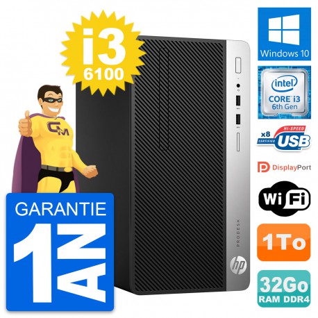 PC Tour HP ProDesk 400 G4 MT Intel i3-6100 RAM 32Go Disque 1To Windows 10 Wifi