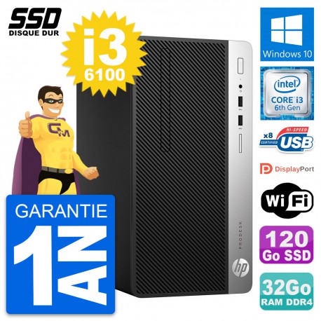 PC Tour HP ProDesk 400 G4 MT Intel i3-6100 RAM 32Go SSD 120Go Windows 10 Wifi