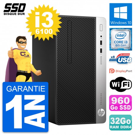 PC Tour HP ProDesk 400 G4 MT Intel i3-6100 RAM 32Go SSD 960Go Windows 10 Wifi