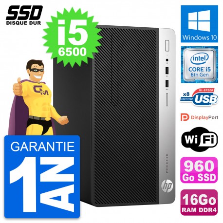 PC Tour HP ProDesk 400 G4 MT Intel i5-6500 RAM 16Go SSD 960Go Windows 10 Wifi