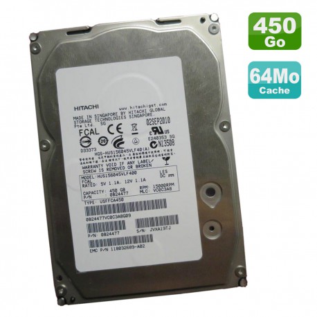 Disque Dur 450Go SAS 3.5" HITACHI HUS156045VLF400 0B24477 EMC 118032689-A02 15K