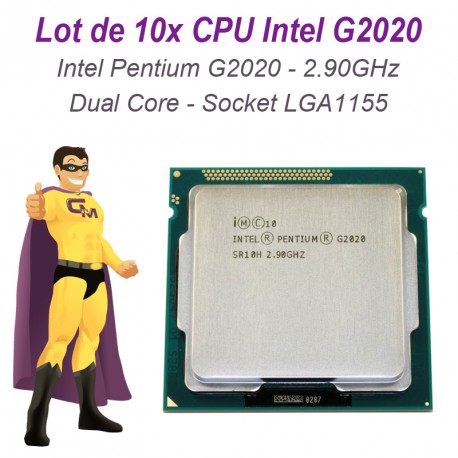 Lot 10x Processeurs CPU Intel Pentium G2020 2.9Ghz 3Mo LGA1155 Dual Core SR10H